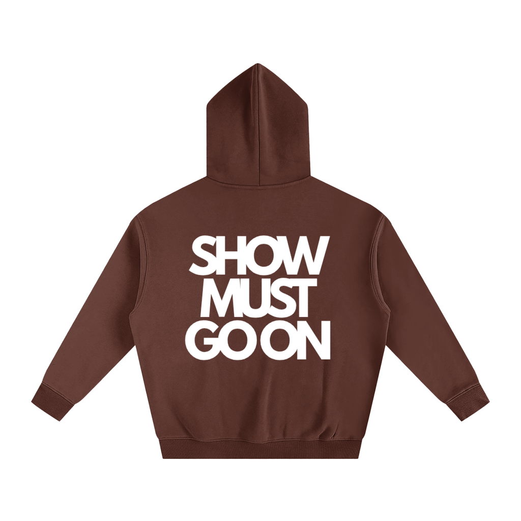 SHOW MUST GO ON