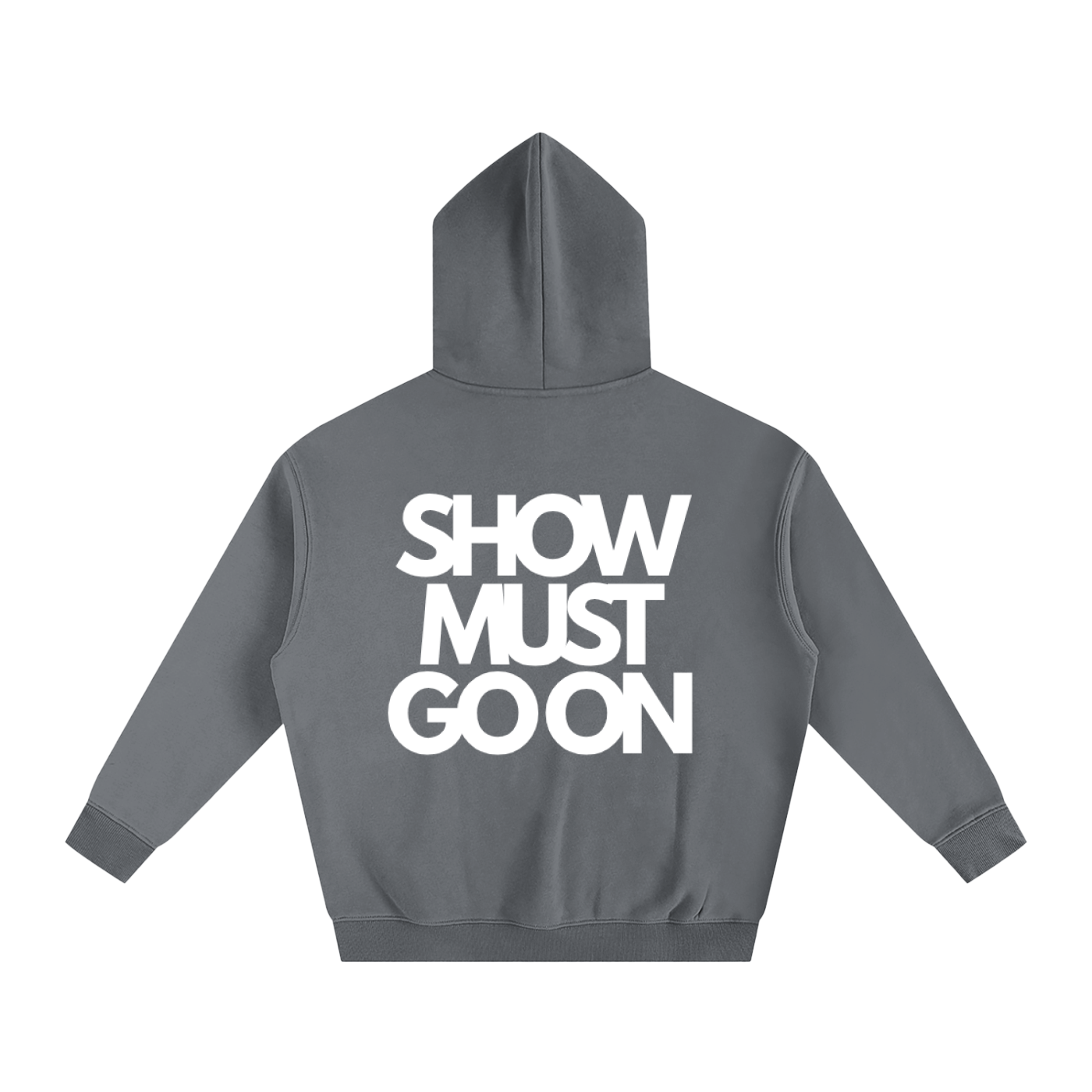 SHOW MUST GO ON