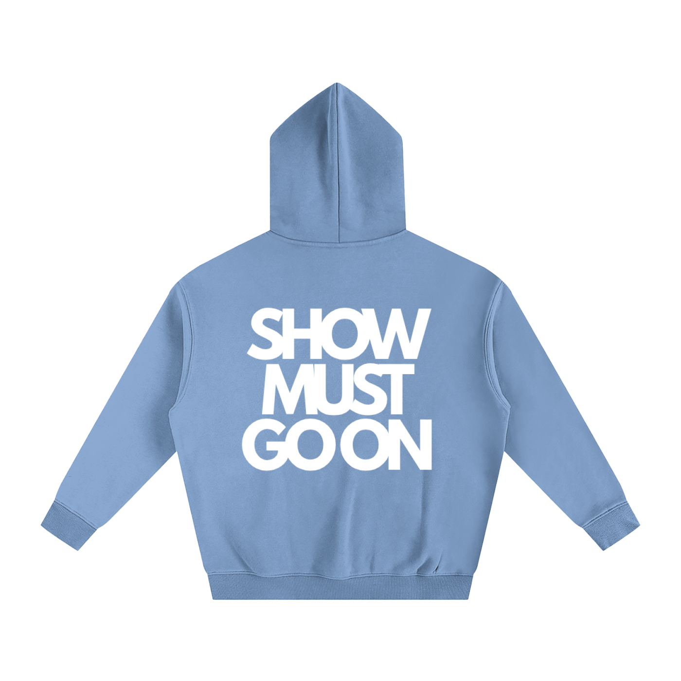 SHOW MUST GO ON